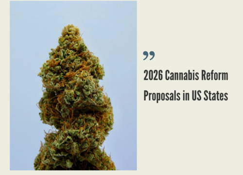 2026 Cannabis Reform Proposals (April 2026 Update)